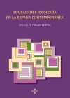 Educación e ideología en la España contemporánea