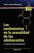 Los sentimientos en la sexualidad de los adolescentes. La experiencia del enamoramiento