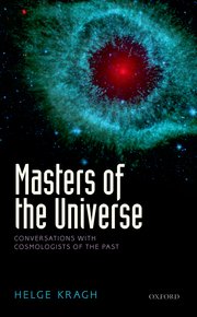 Masters of the universe: conversations with cosmologista of the past