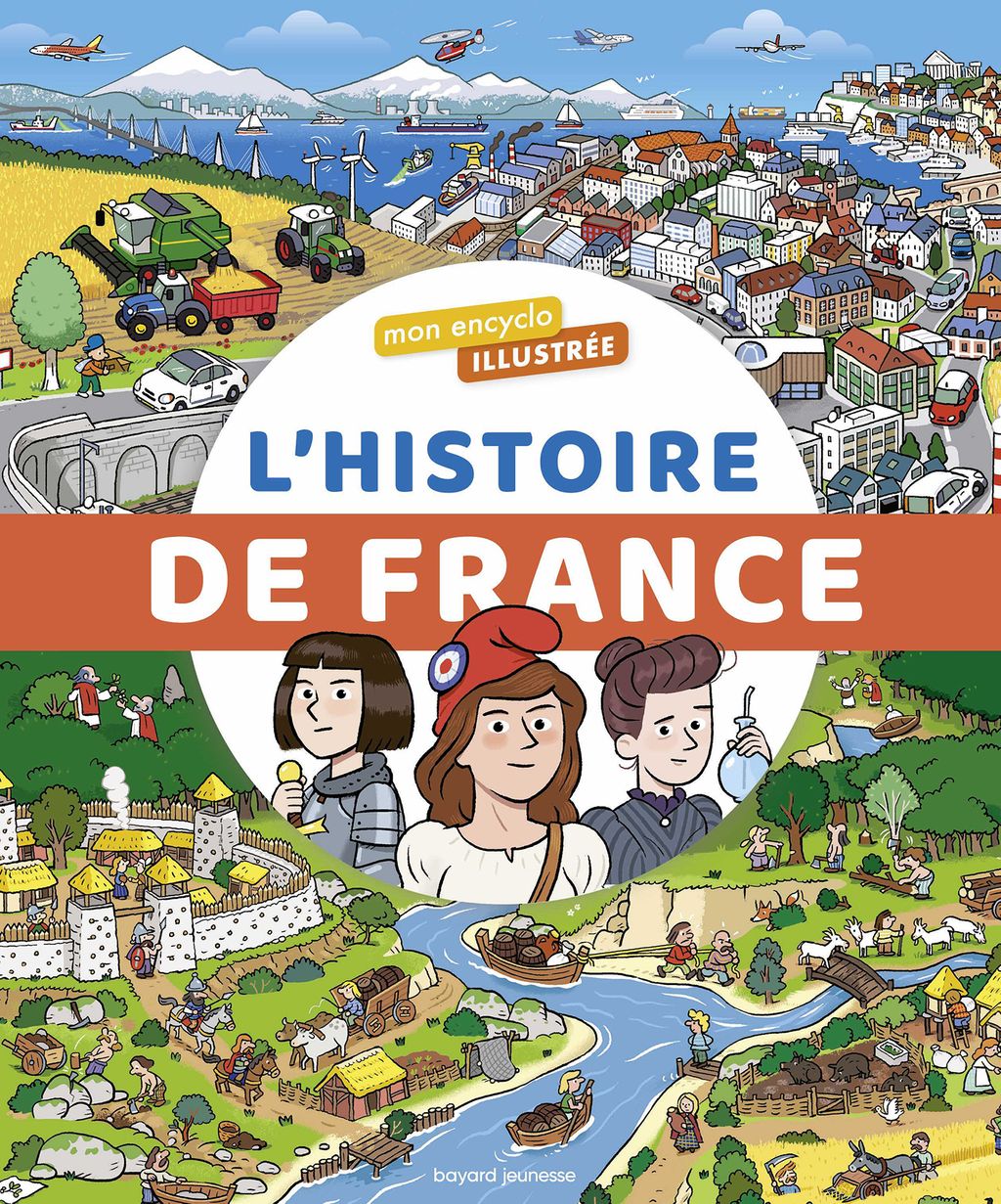 L'encyclo illustrée de l'histoire de France