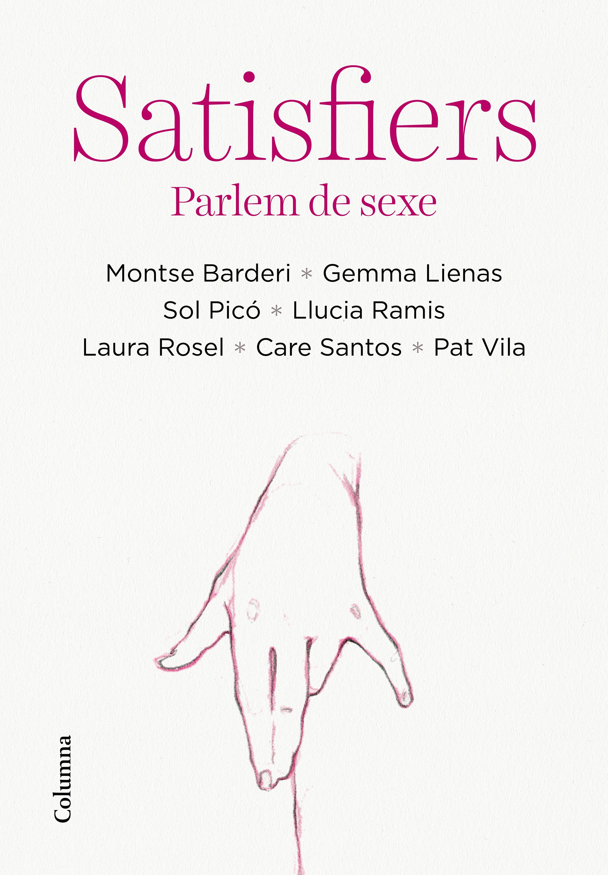 Satisfiers. Parlem de sexe