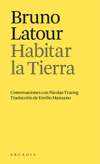 Habitar la Tierra: Conversaciones con Nicolas Truong