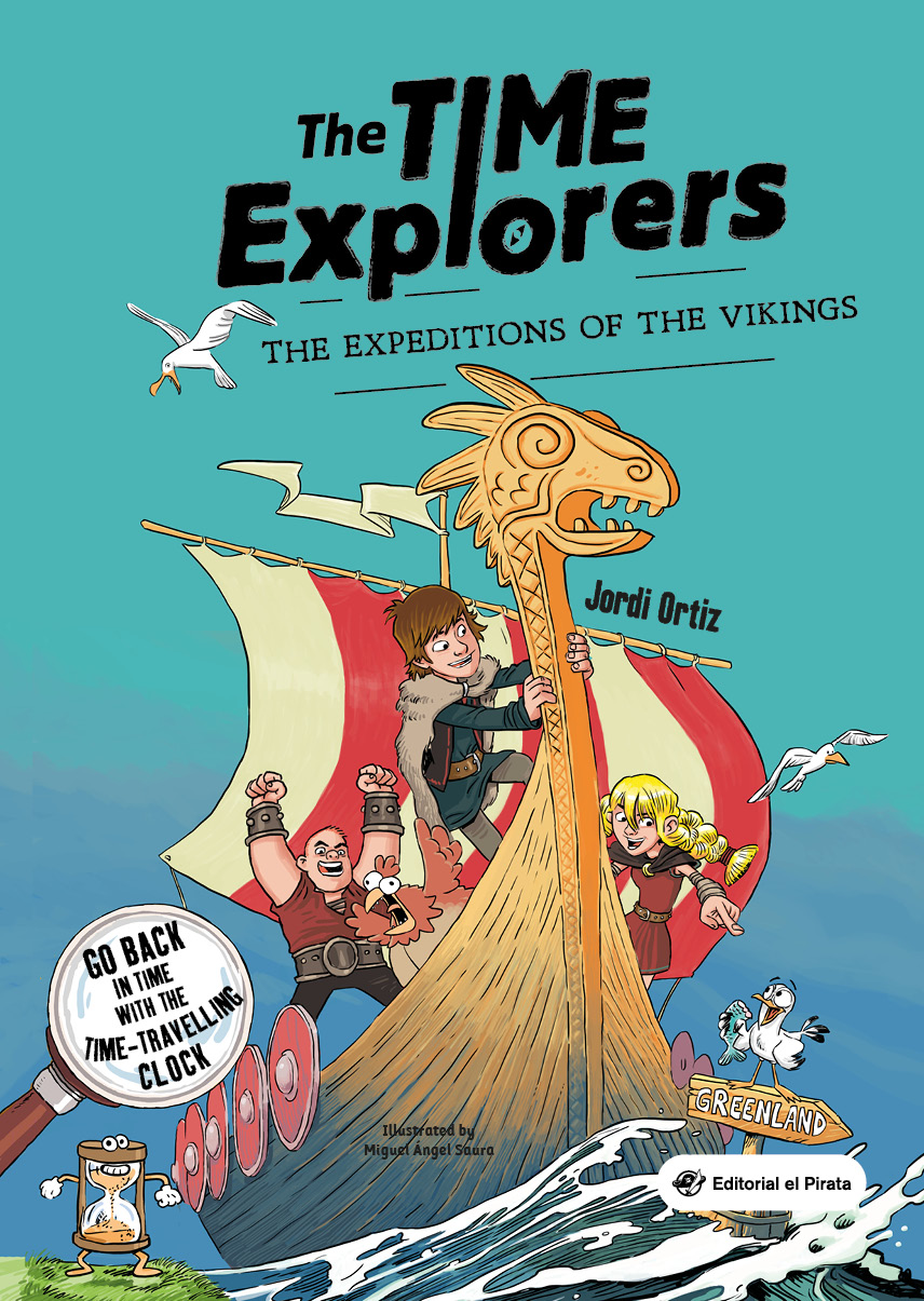 The Time Explorers - The Expeditions of the Vikings