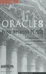 Oracle 8 programación PL/SQL : guía esencial para cualquier programado