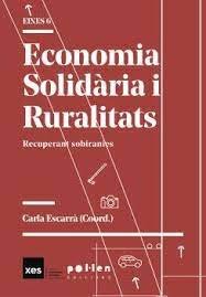 Economia Solidària i Ruralitats. Recuperant sobiranies