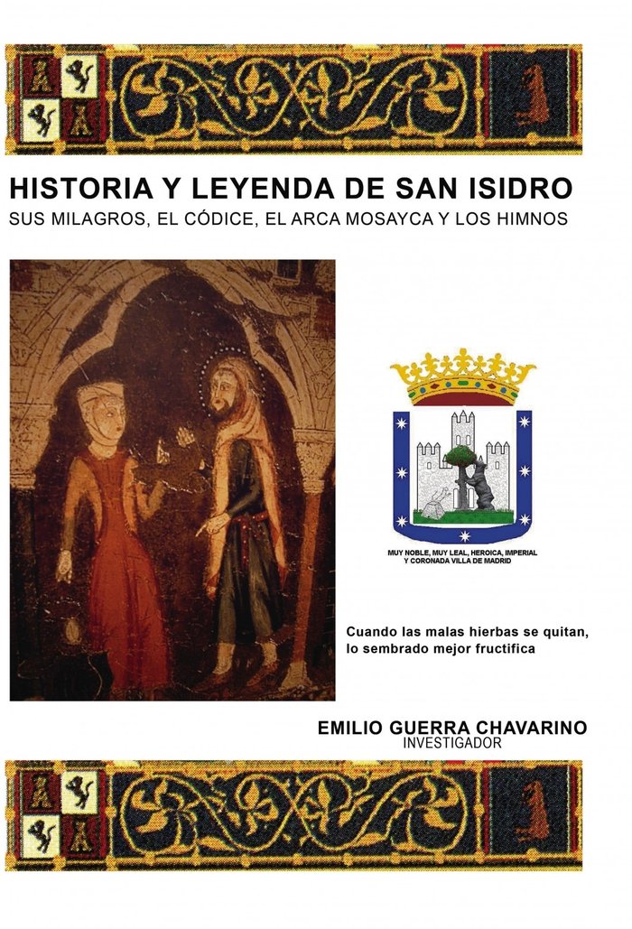 HISTORIA Y LEYENDA DE SAN ISIDRO