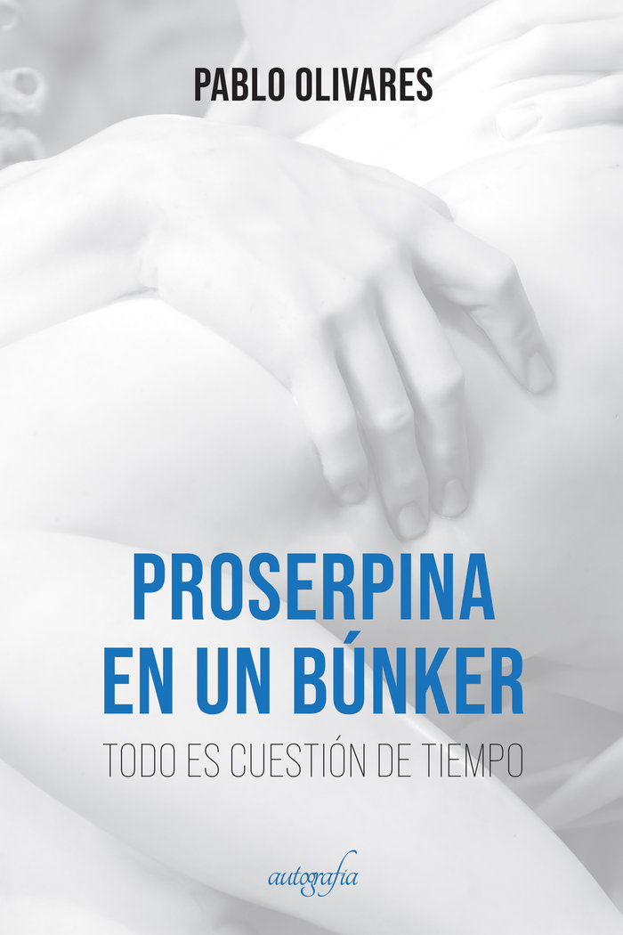 Proserpina en un Búnker