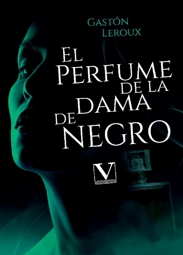 El perfume de la dama de negro