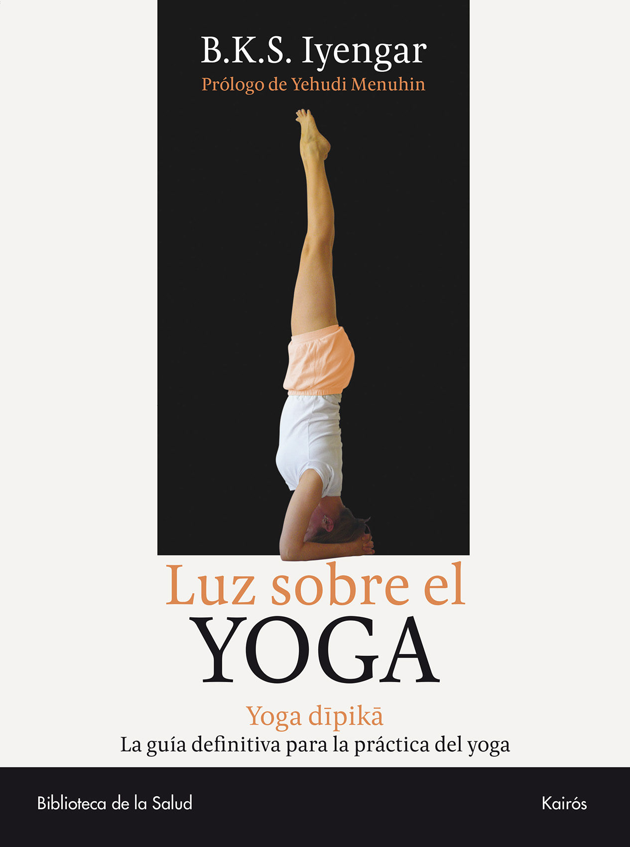 Luz sobre el yoga (Yoga dipika)