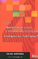 ¿Cómo identificar en usted y sus alumnos las inteligencias múltiples?