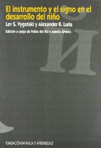 El instrumento y el signo en el desarrollo del niño
