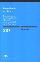 Identidades débiles. Una propuesta teórica aplicada al estudio de la identidad en el País Vasco