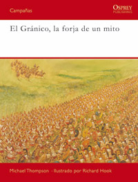 El Gránico, la forja de un mito