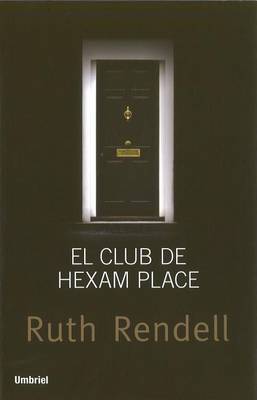 El club de Hexam Place