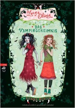 Lucy & Olivia - Das Vampirgeheimnis Bd.2