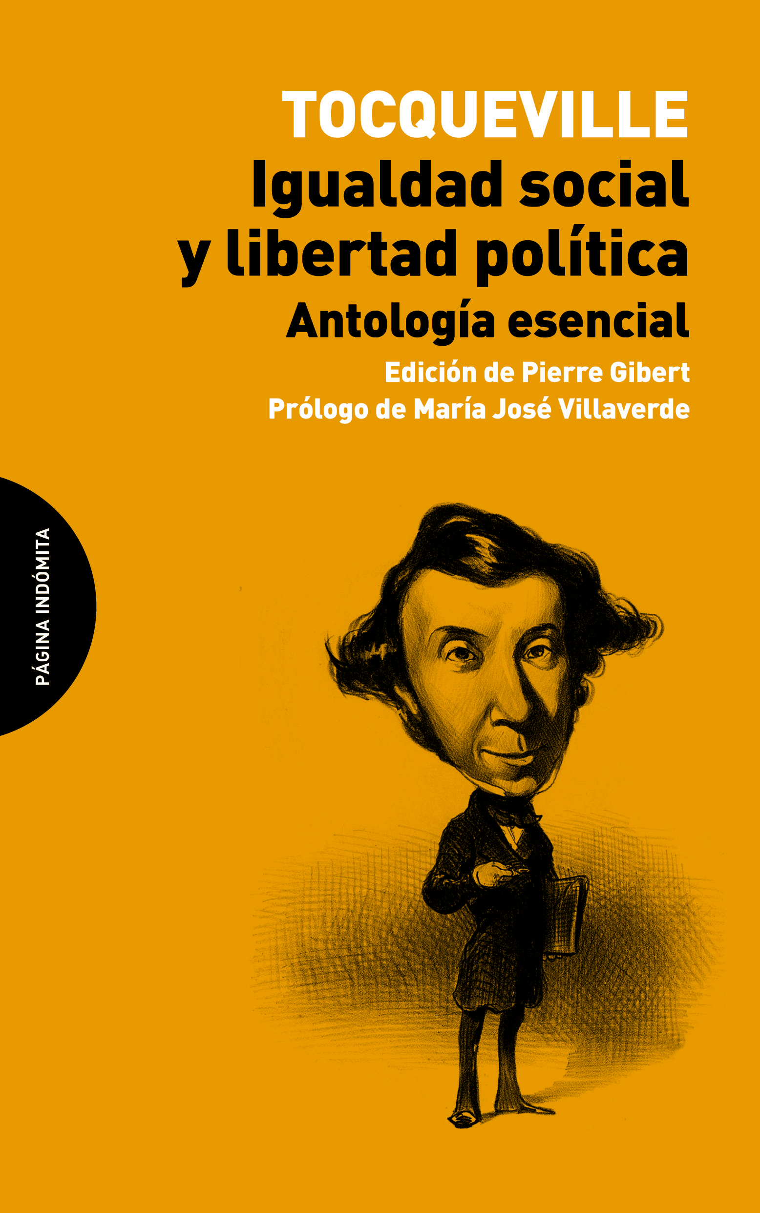 Igualdad social y libertad política (antología esencial)