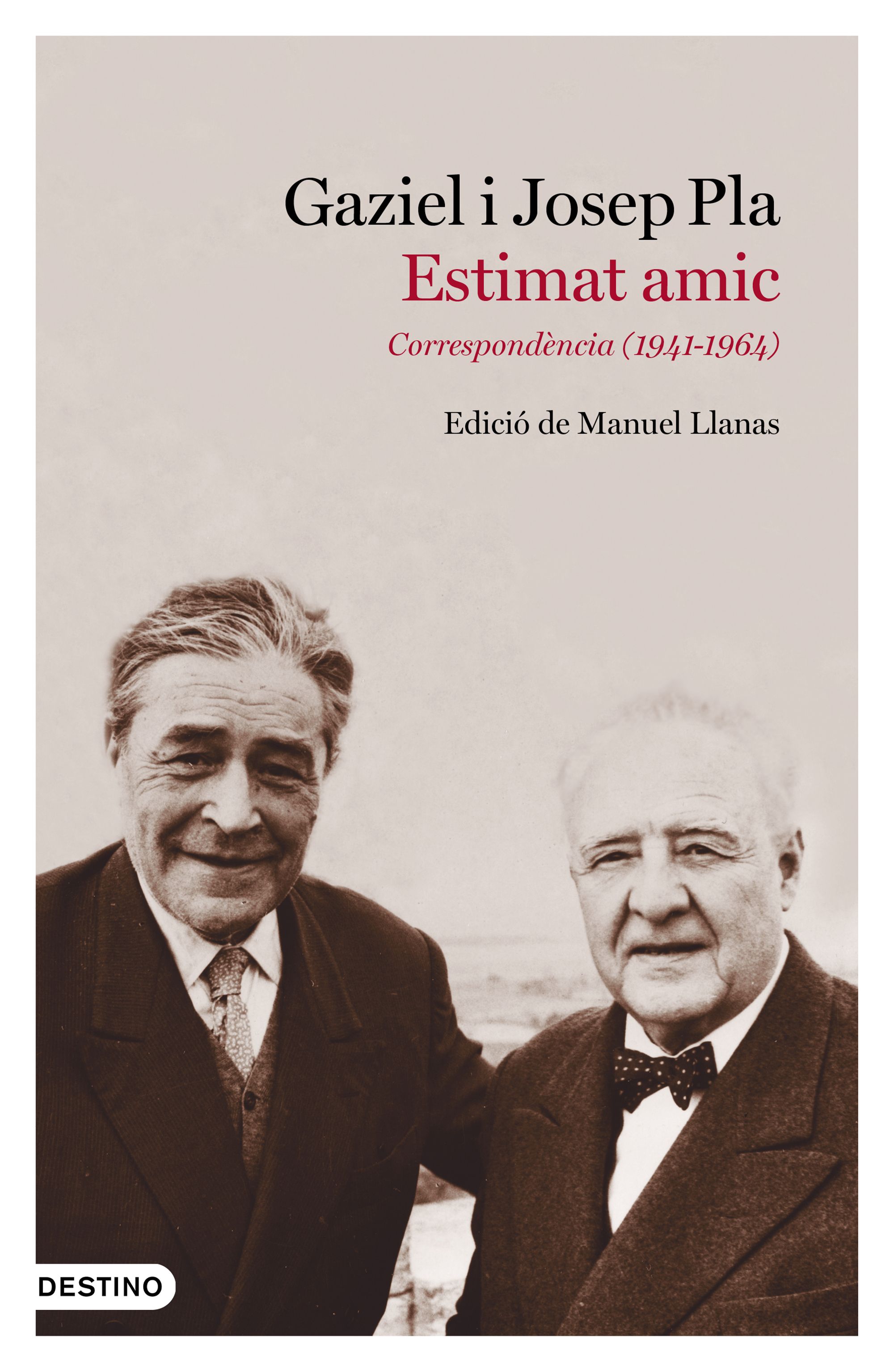 Estimat amic. Correspondència (1041-1964)