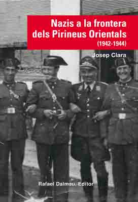 Nazis a la frontera dels Pirineus Orientals (1942-1944)