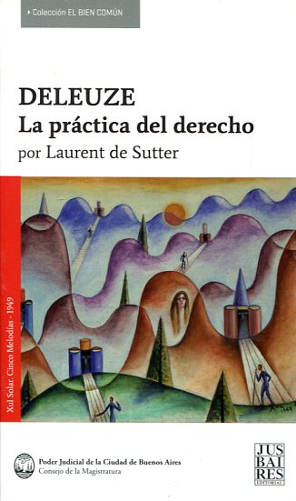 Deleuze: la práctica del derecho