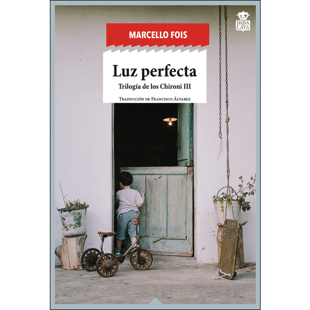 Luz perfecta. Trilogía de los Chironi III