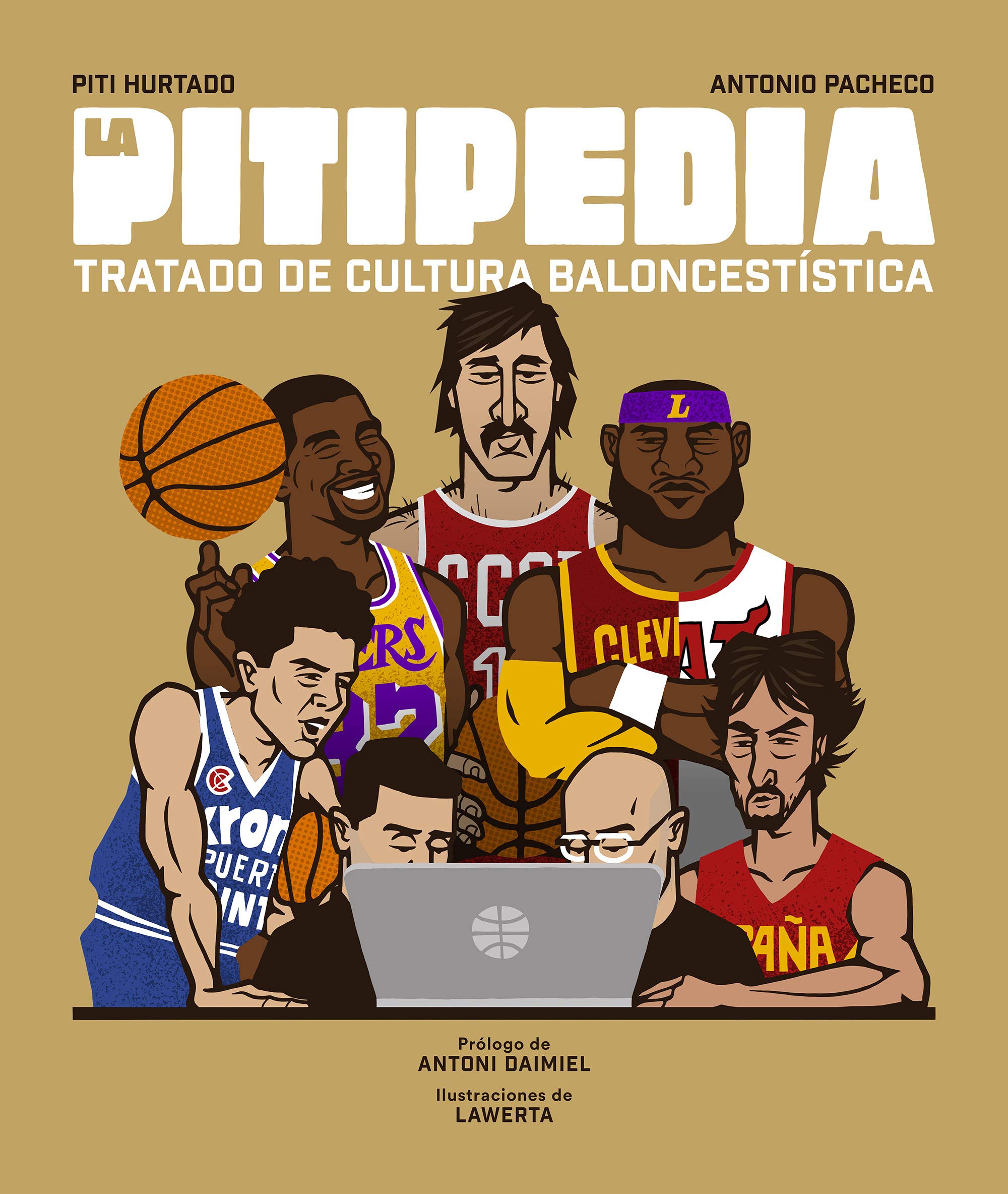 La Pitipedia. Tratado de cultura baloncestística