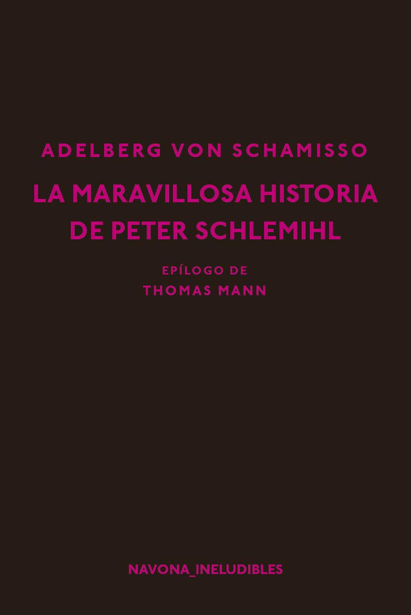 La maravillosa historia de Peter Schlemihl