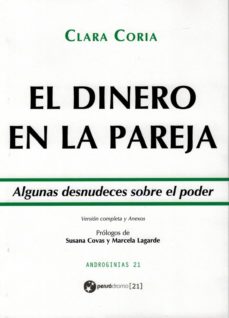 El dinero en la pareja. Algunas desnudeces sobre el poder