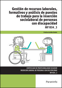 Gestión de recursos laborales, formativos y análisis de puestos de trabajo para la inserción sociola