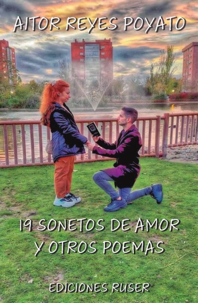 19 SONETOS DE AMOR Y OTROS POEMAS