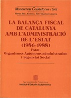 La balança fical de Catalunya amb l'administració de l'estat (1986-1988)