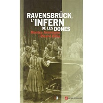 Ravensbrück, l'infern de les dones