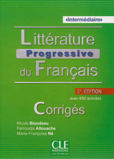 Littérature progressive du français. Niveau Intermédiaire. Corrigés -  2ème édition