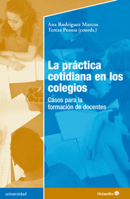 La práctica cotidiana en los  colegios