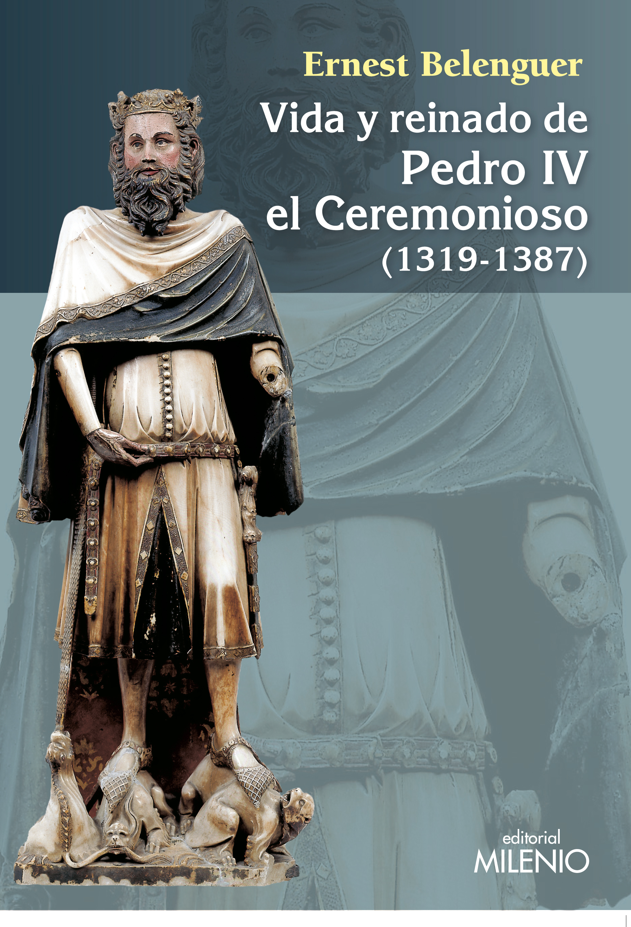 Vida y reinado de Pedro IV el Ceremonioso