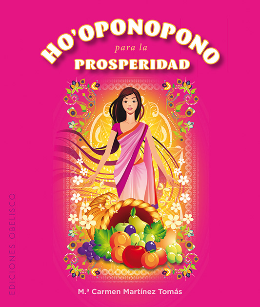 Ho'oponopono para la prosperidad + 33 cartas