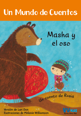 Masha y el oso (Un cuento de Rusia)