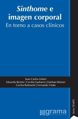 Sinthome e imagen corporal. En torno a casos clínicos