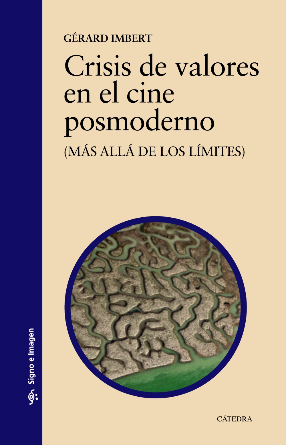 Crisis de valores en el cine posmoderno. (Más allá de los límites)