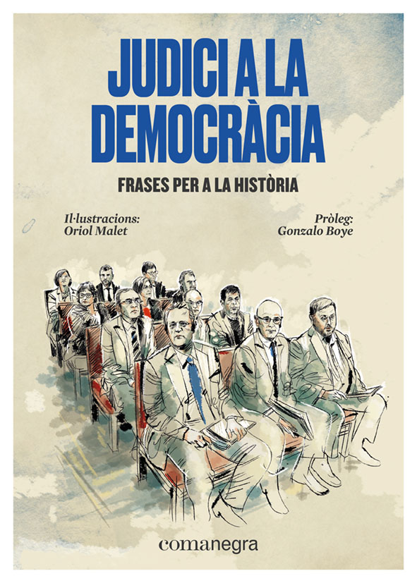 Judici a la democràcia. Frases per a la història