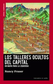 Los talleres ocultos del Capital. Un mapa para la izquierda