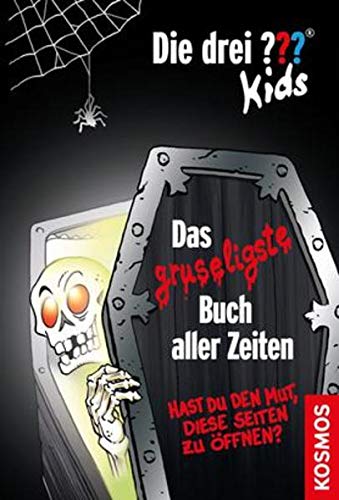 Die drei ??? Kids - Das gruseligste Buch aller Zeiten: Hast du den Mut, diese Seiten zu öffnen?