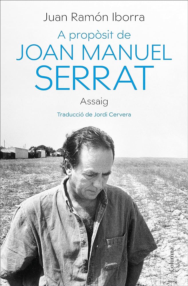 A propòsit de Joan Manuel Serrat