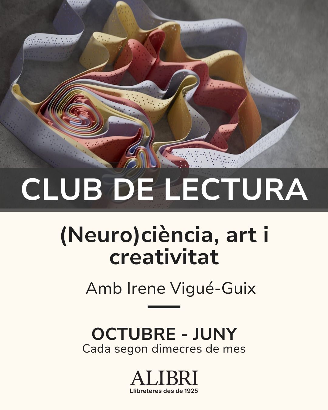 CLUB DE LECTURA: (Neuro)ciència, art i creativitat