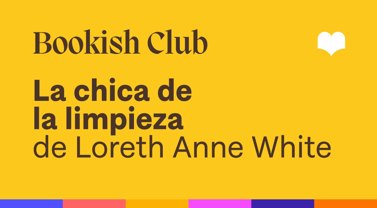 Club de lectura Bookish Vice - La chica de la limpieza